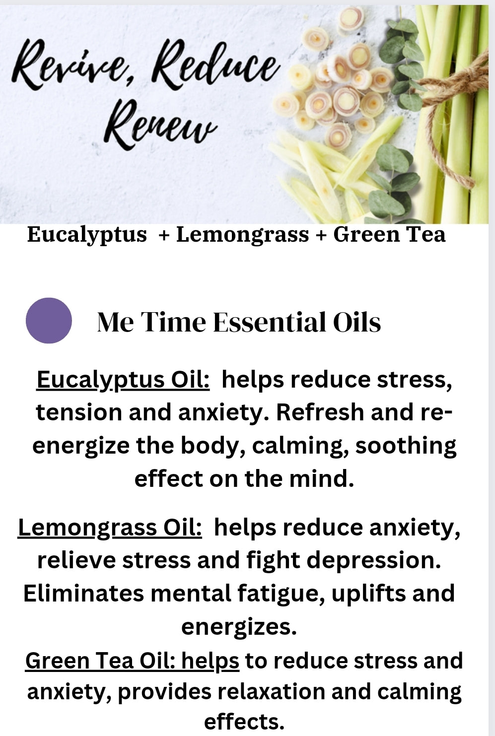 Revive, Reduce & Renew: ~  Eucalyptus + Lemongrass + Green Tea~ Eucalyptus Essentials for Emotional Wellness